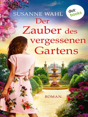 cover image of Der Zauber des vergessenen Gartens